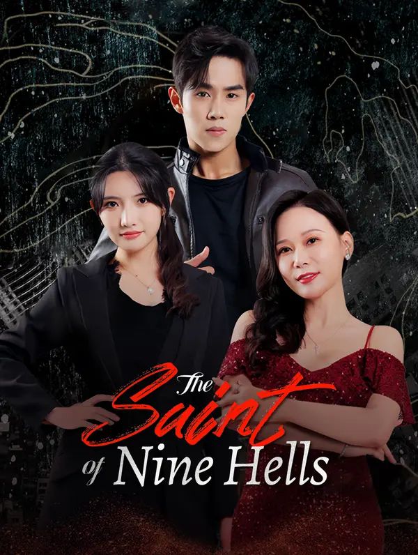 The Saint of Nine Hells poster