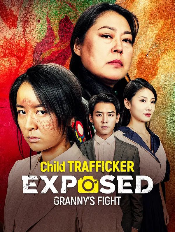 Child Trafficker Exposed: Granny's Fight poster