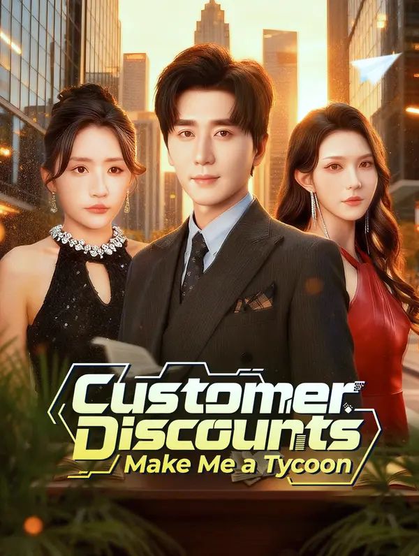 Poster for Customer Discounts Make Me a Tycoon