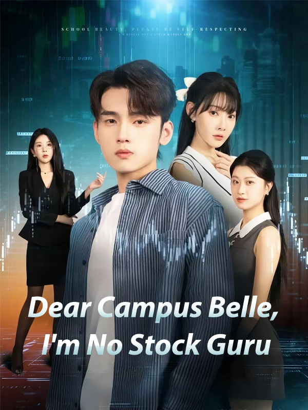 Dear Campus Belle, I'm No Stock Guru poster