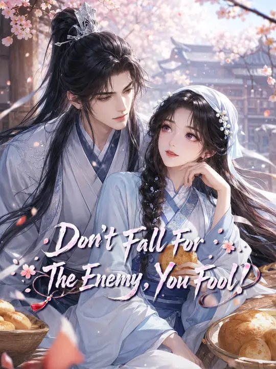 Poster for Don't Fall For The Enemy, You Fool!