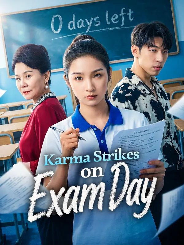 Poster for Karma Strikes on Exam Day