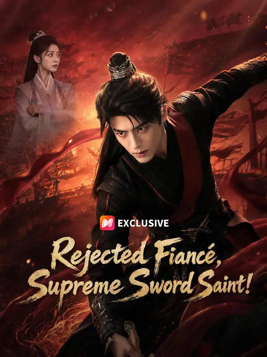 Rejected Fiancé, Supreme Sword Saint! poster