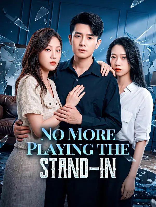 Poster for No More Playing the Stand-In