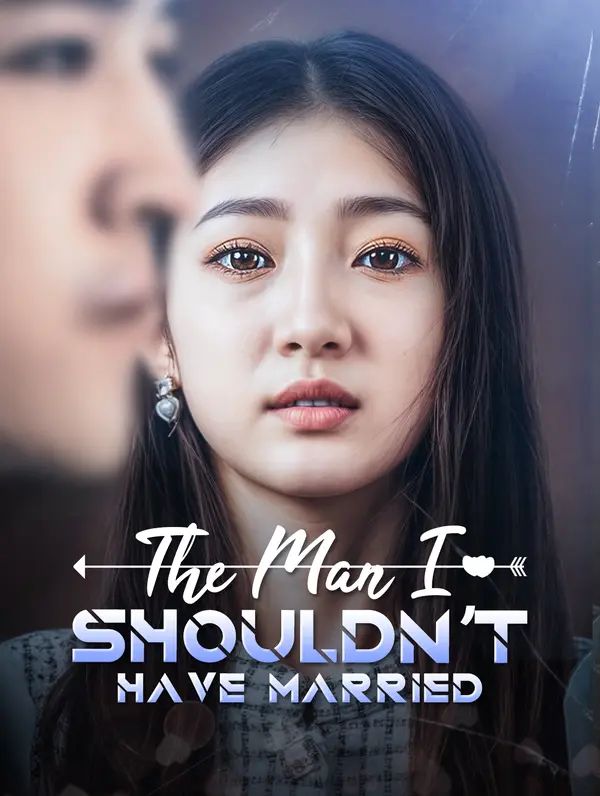 The Man I Shouldn’t Have Married poster