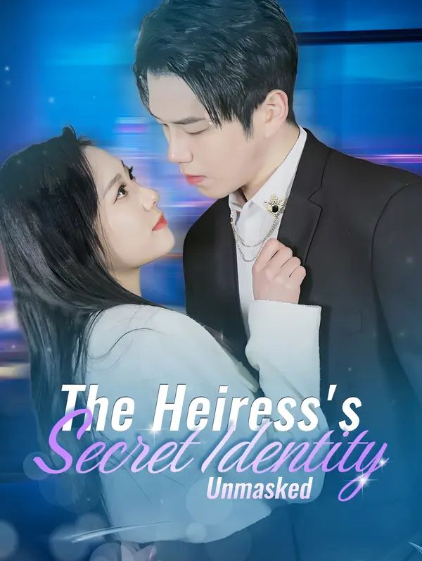 The Heiress's Secret Identity Unmasked poster
