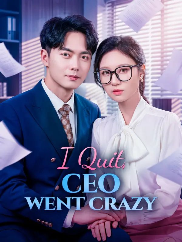 Poster for I Quit, CEO Went Crazy