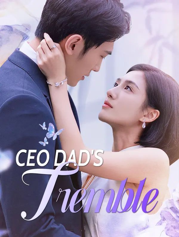 CEO Dad's Tremble poster