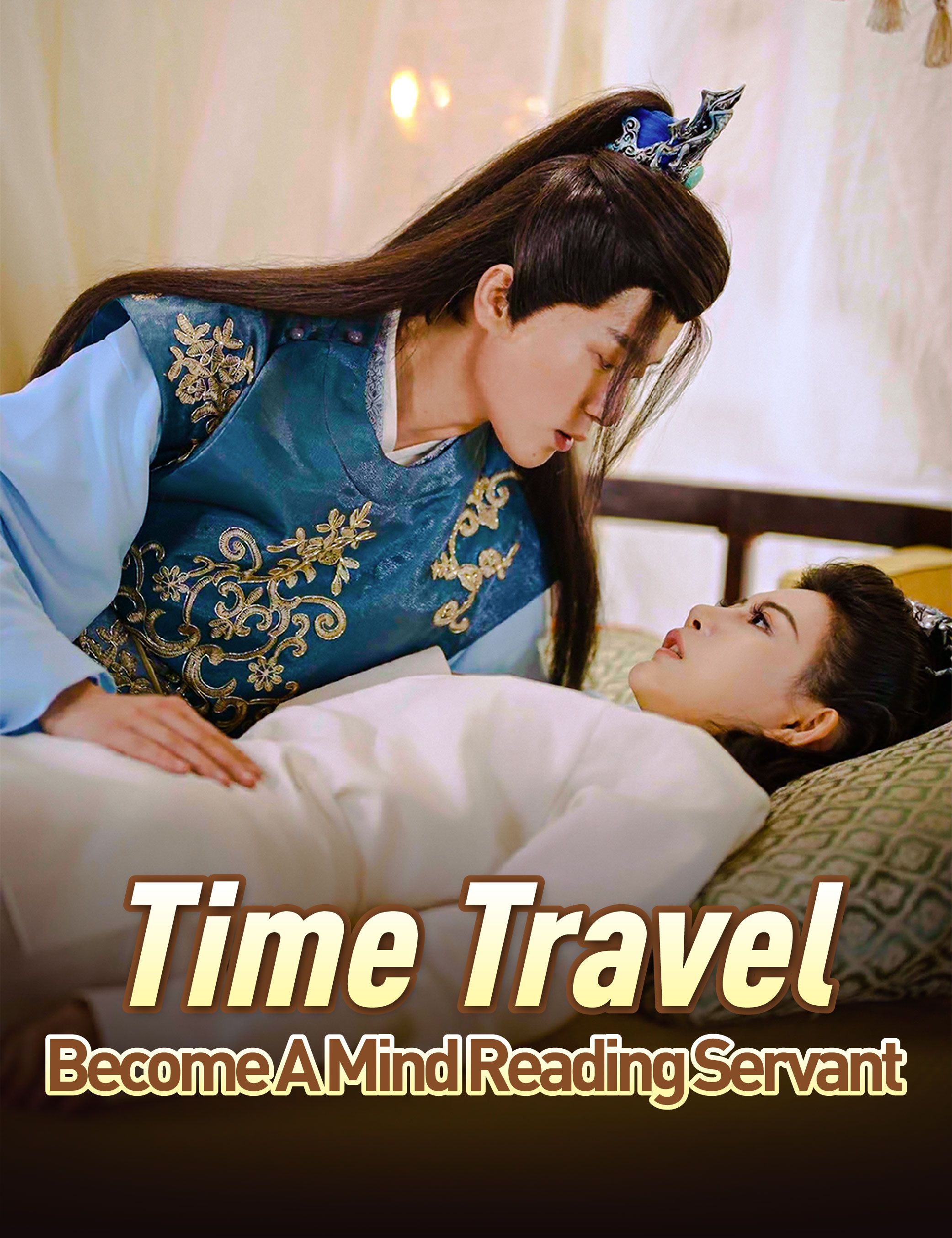 Poster for Time Travel: Become a Mind Reading Servant