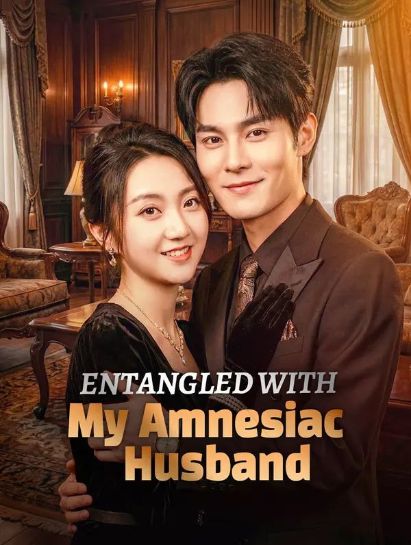 Entangled With My Amnesiac Husband poster