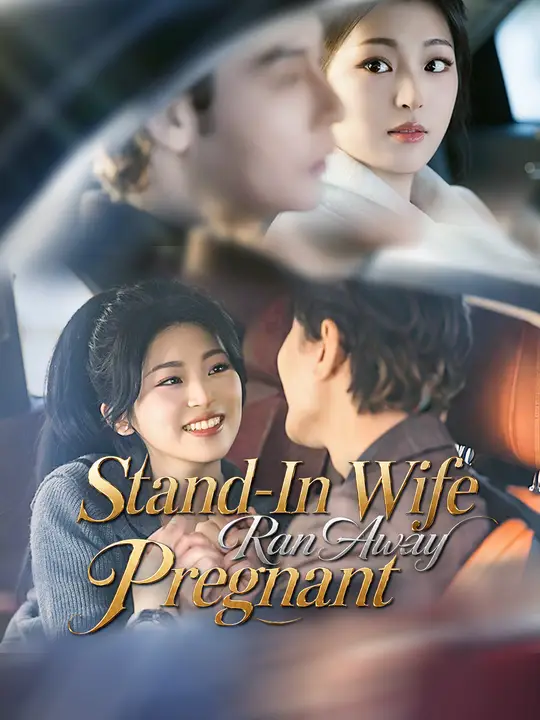 Poster for Stand-In Wife Ran Away Pregnant