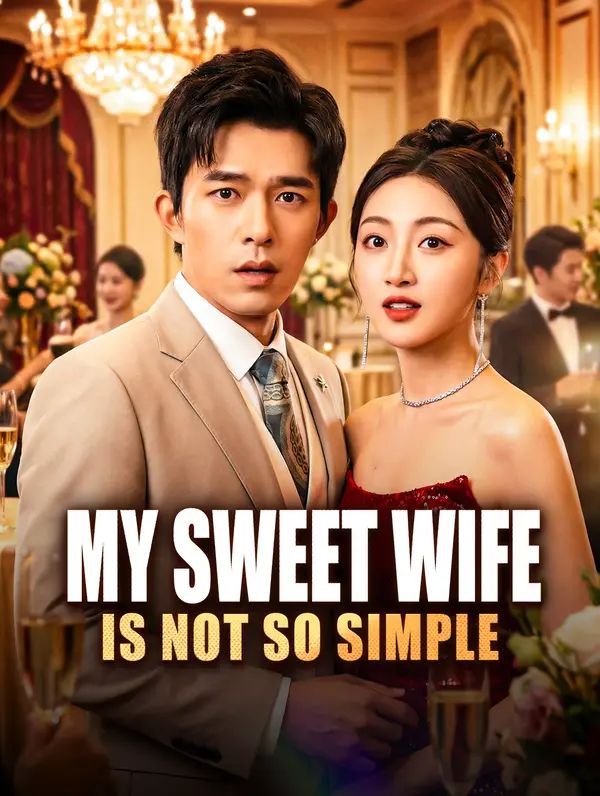 Poster for My Sweet Wife Is Not So Simple