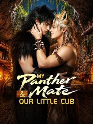 My Panther Mate & Our Little Cub poster