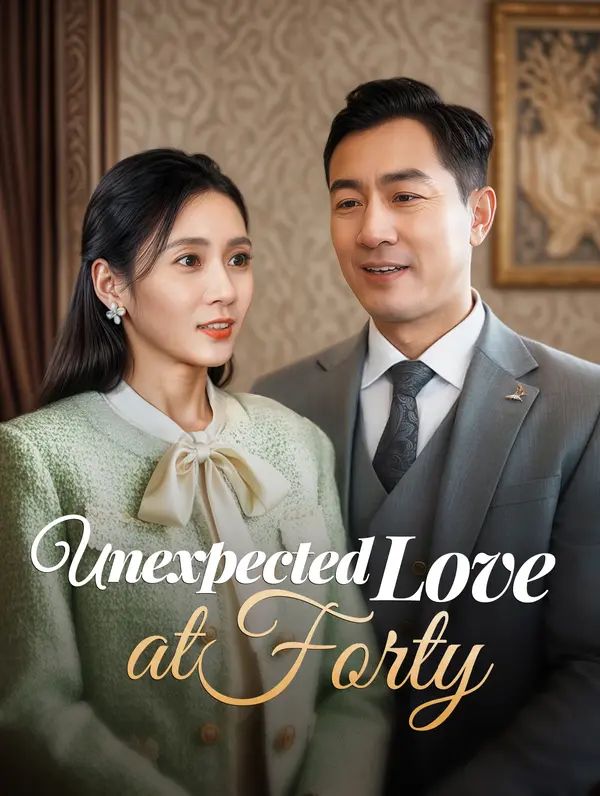 Unexpected Love at Forty poster