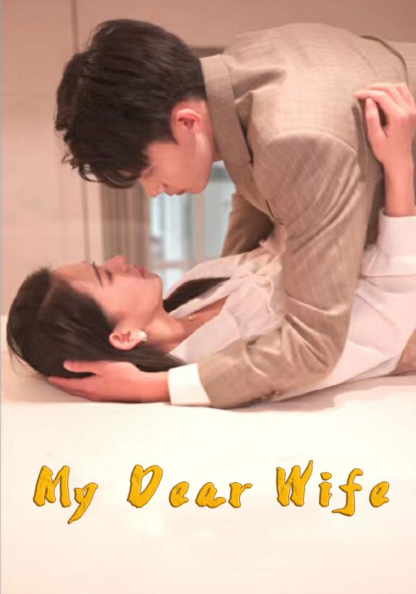 My Dear Wife poster