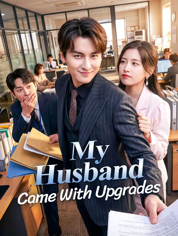 Poster for My Husband Came With Upgrades