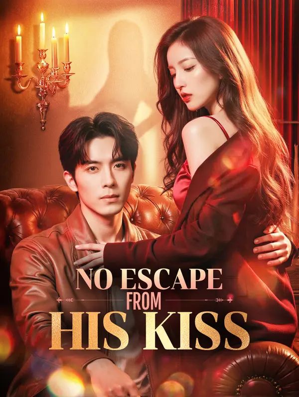 No Escape From His Kiss poster