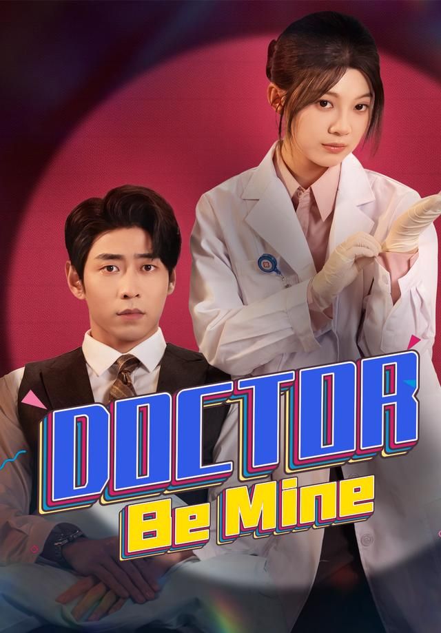Doctor, Be Mine poster