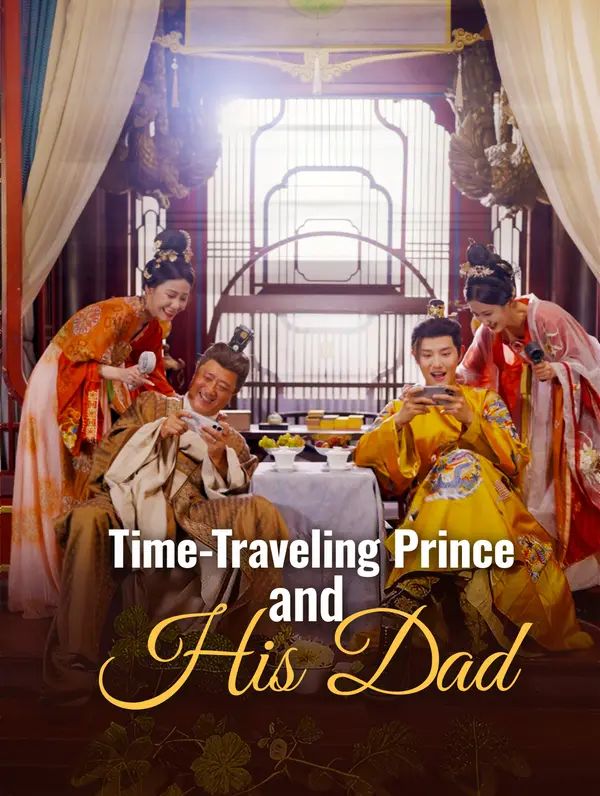 Poster for Time-Traveling Prince and His Dad