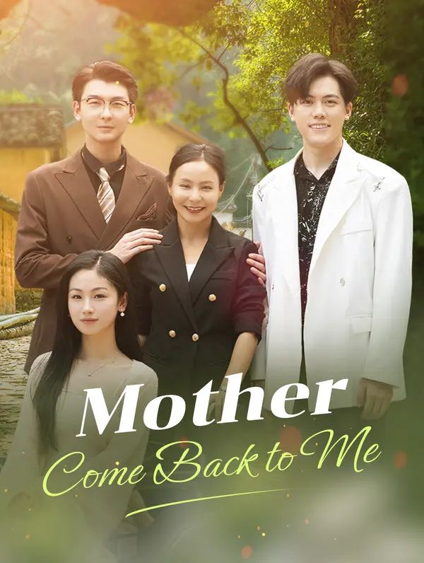 Mother, Come Back to Me poster