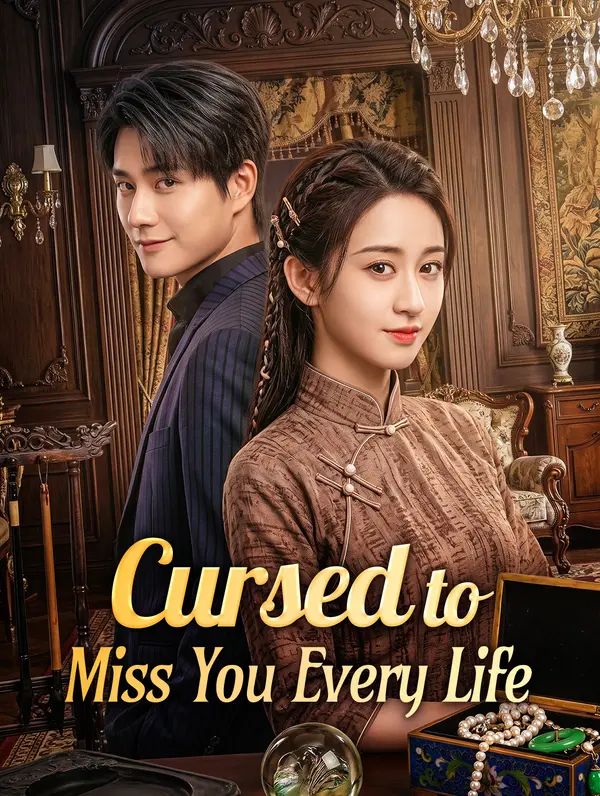 Poster for Cursed to Miss You Every Life