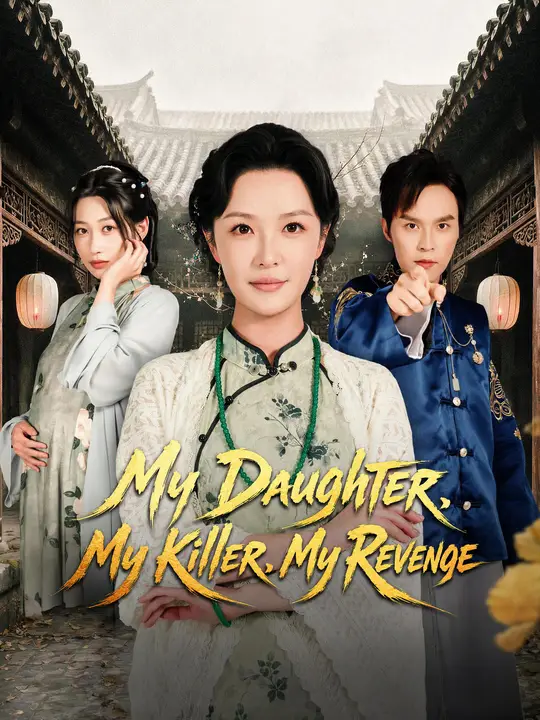 My Daughter, My Killer, My Revenge poster
