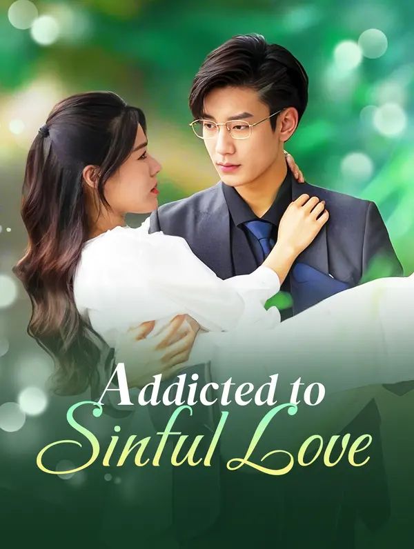 Poster for Addicted to Sinful Love