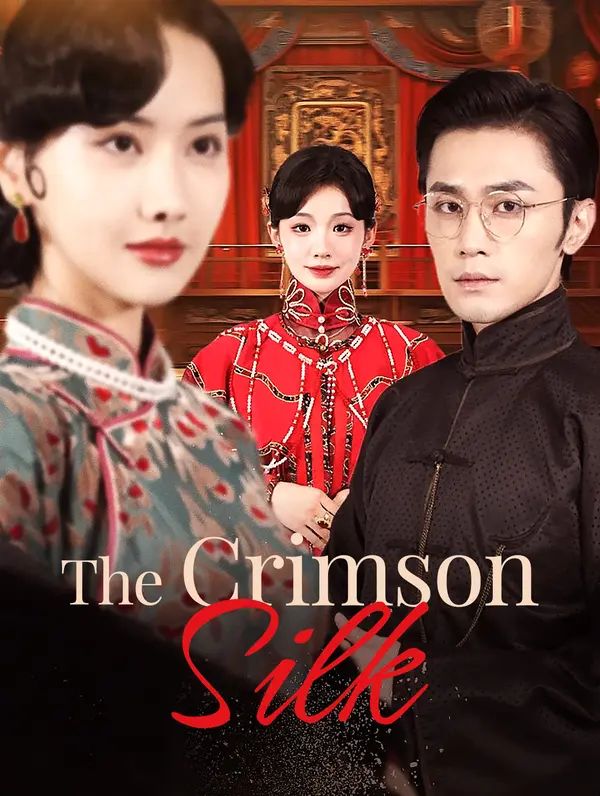 The Crimson Silk poster