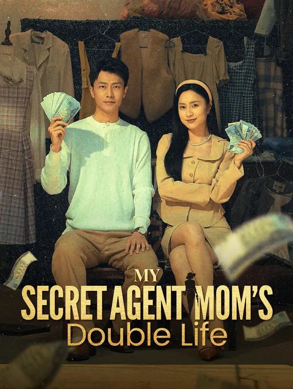 My Secret Agent Mom's Double Life poster