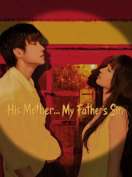 His Mother... My Father's Sin poster