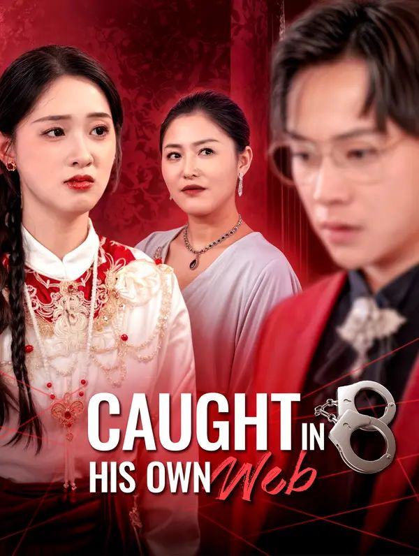 Caught in His Own Web poster