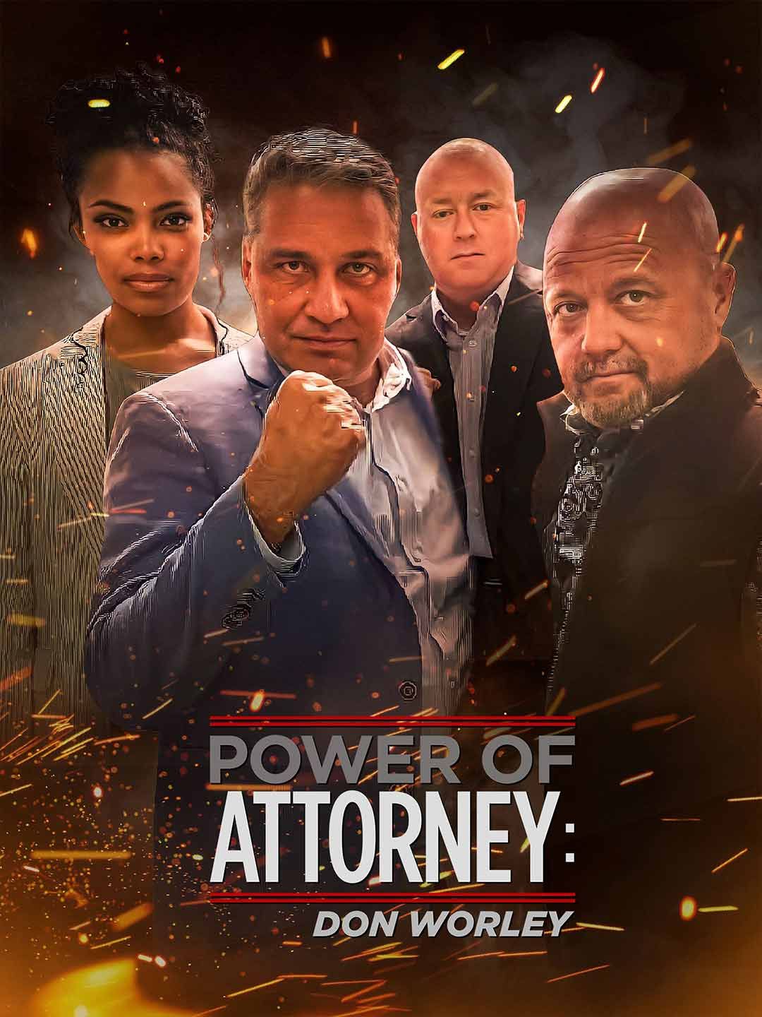 Power of Attorney: Don Worley [Original] poster