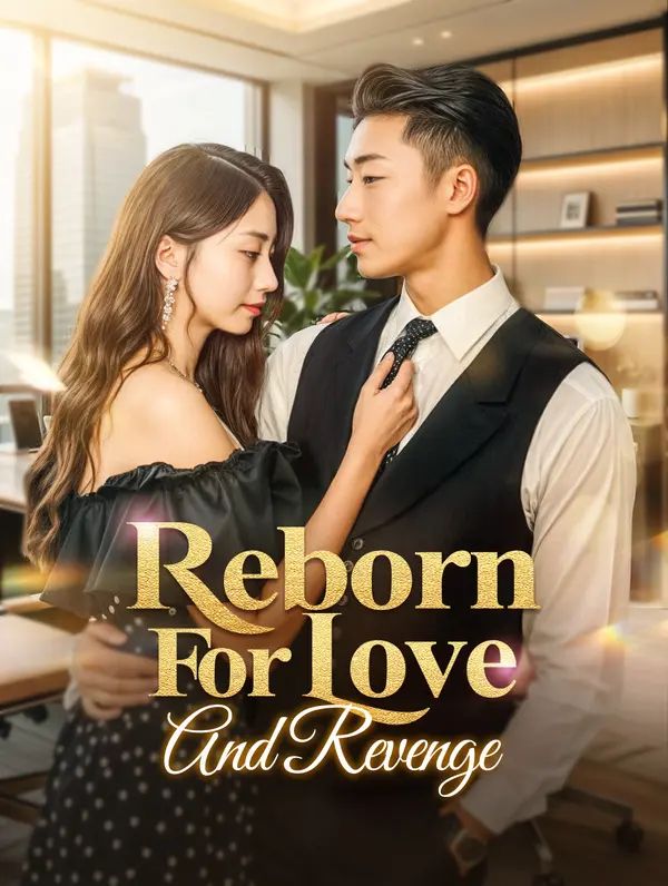 Poster for Reborn for Love and Revenge