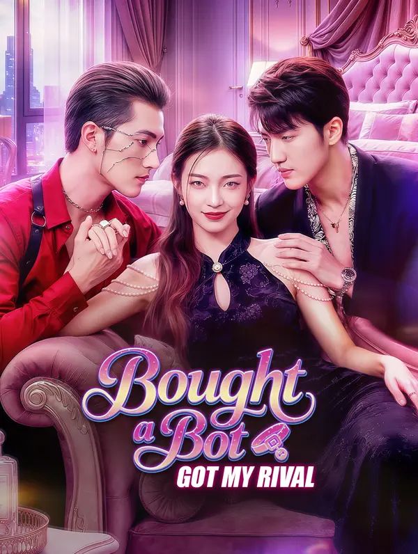 Poster for Bought a Bot, Got My Rival