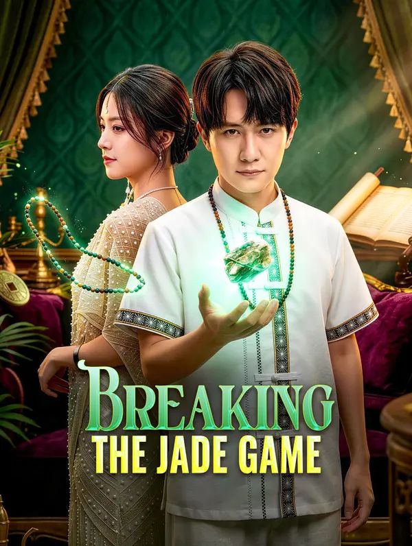 Poster for Breaking the Jade Game