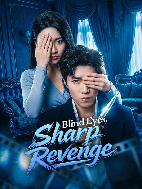 Poster for Blind Eyes, Sharp Revenge