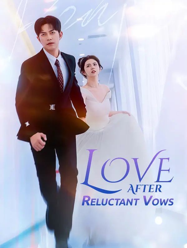 Poster for Love After Reluctant Vows