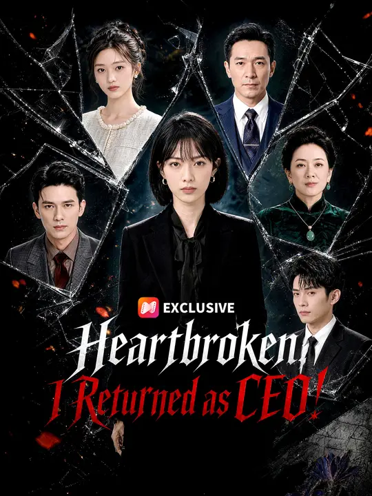 Poster for Heartbroken, I Returned as CEO!