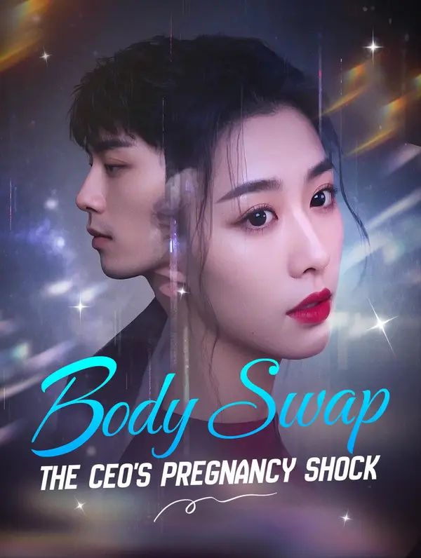 Body Swap: The CEO's Pregnancy Shock poster