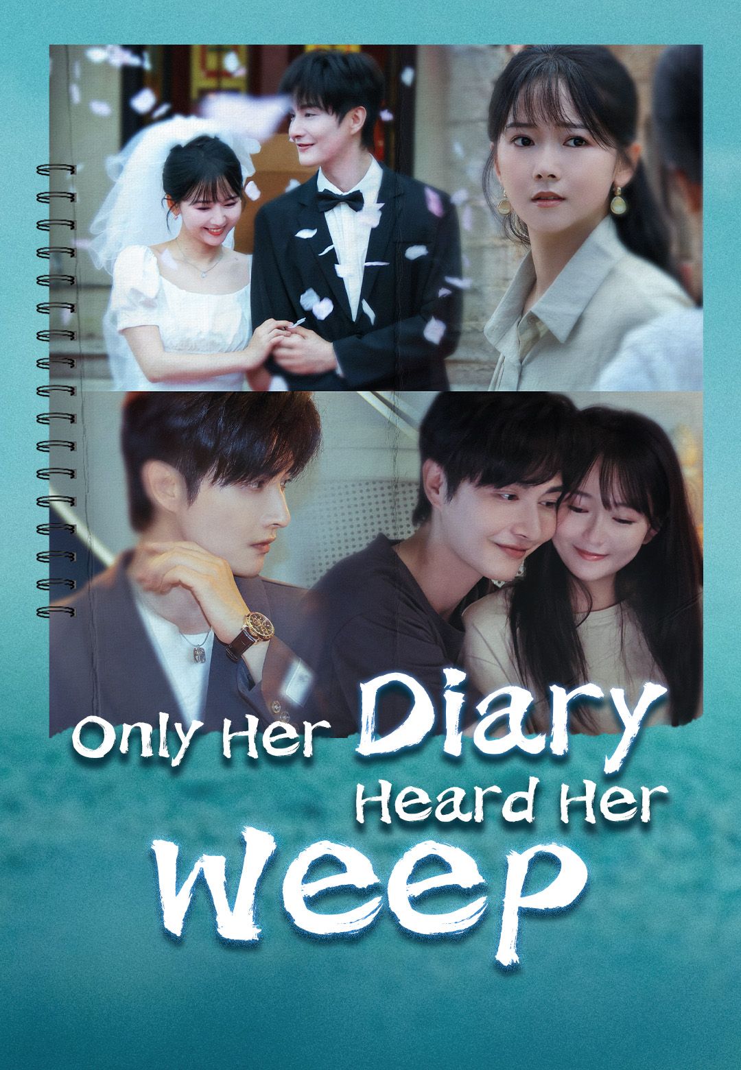 Only Her Diary Heard Her Weep poster