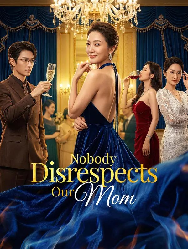 Nobody Disrespects Our Mom poster