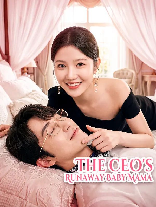 The CEO's Runaway Baby Mama poster