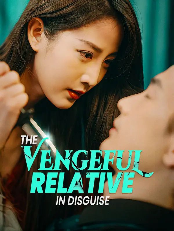 Poster for The Vengeful Relative in Disguise
