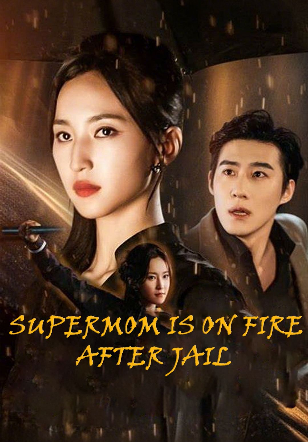Supermom Is on Fire after Jail poster