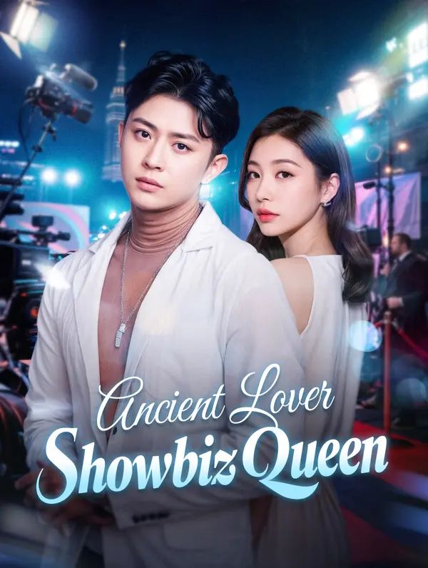 Ancient Lover, Showbiz Queen poster