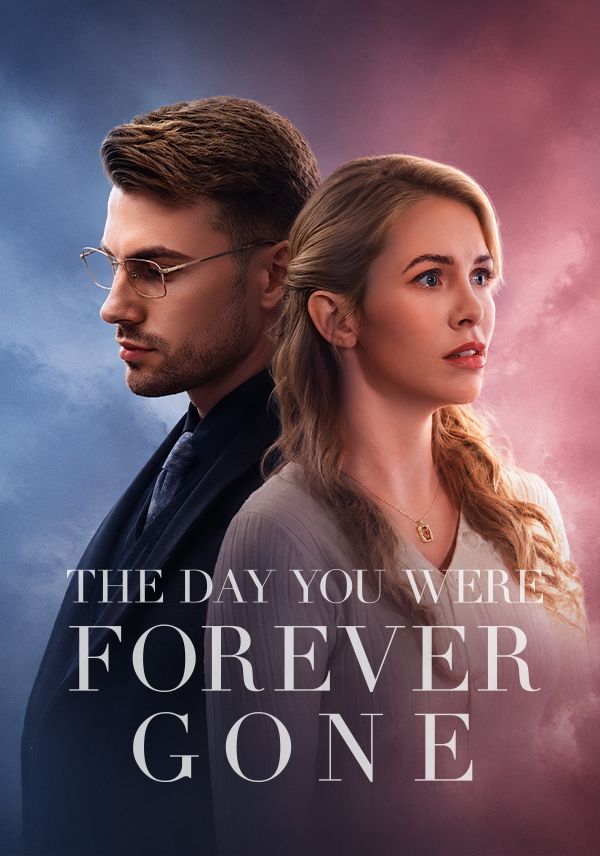 Poster for The Day You Were Forever Gone