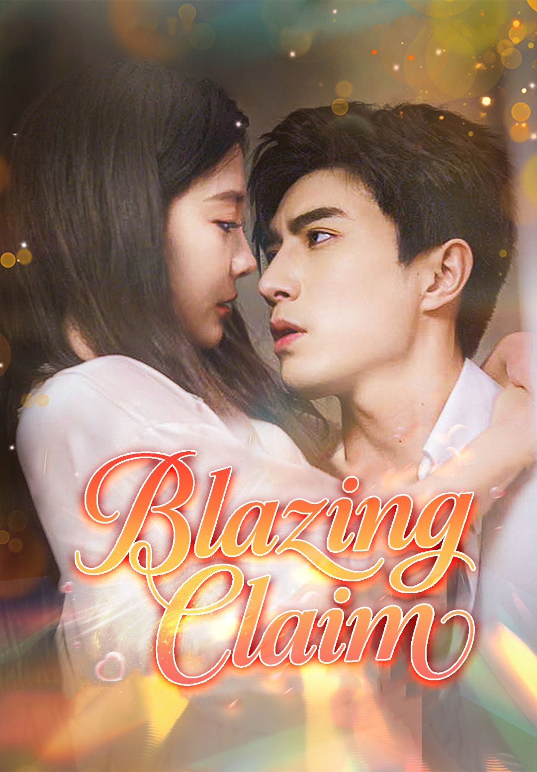 Blazing Claim poster