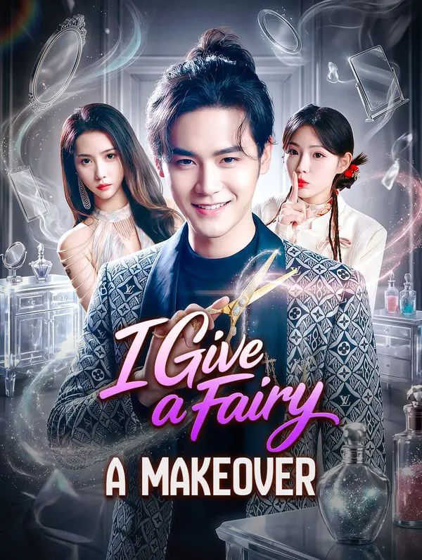 Poster for I Give a Fairy a Makeover