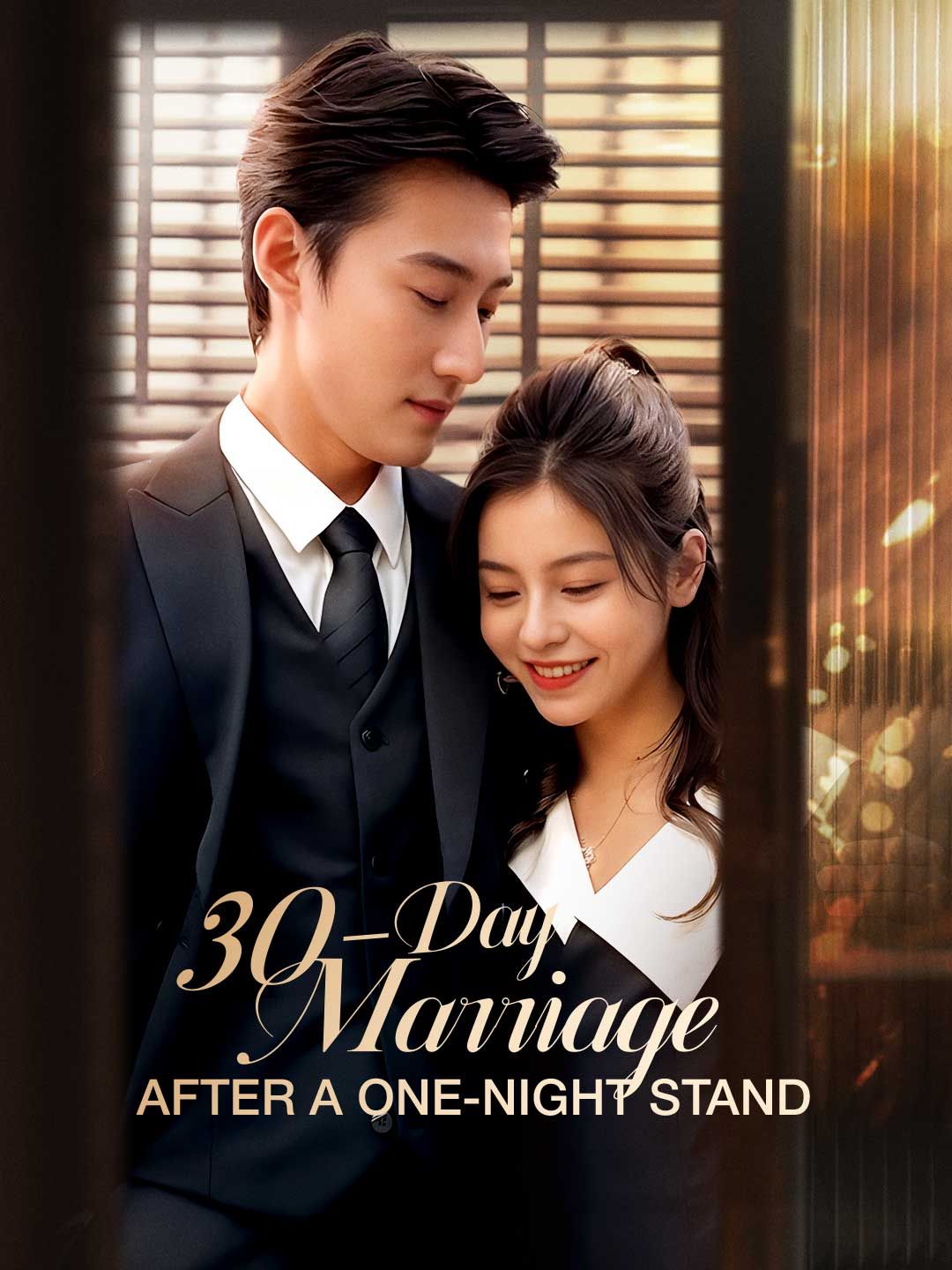 Poster for 30-Day Marriage After a One-Night Stand