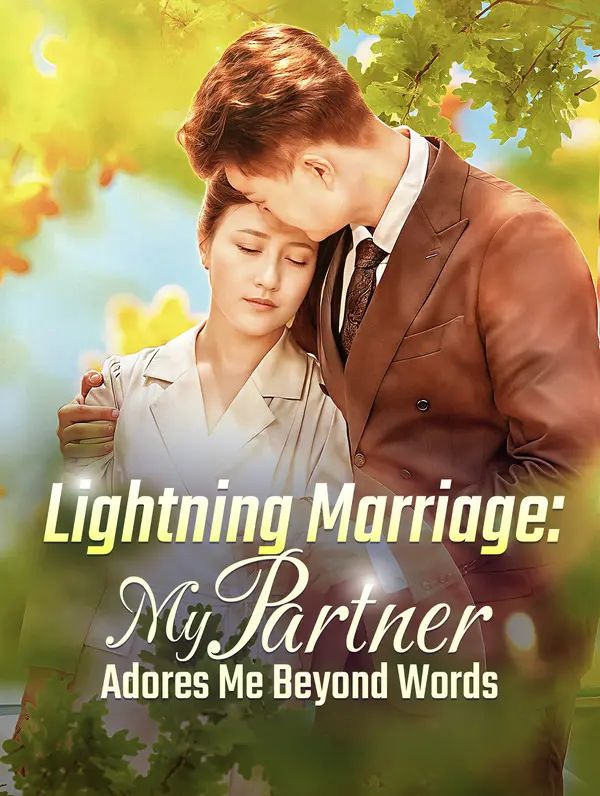 Poster for Lightning Marriage: My Partner Adores Me Beyond Words